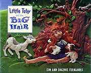 LITTLE TOBY AND THE BIG HAIR