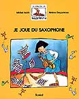 Image of Cover: Je joue du saxophone