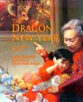 Image of Cover: The Dragon New Year: A Chinese Legend