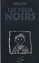 Image de la couverture : Les Yeux noirs