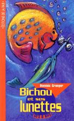 Image de la couverture : Bichou et ses lunettes