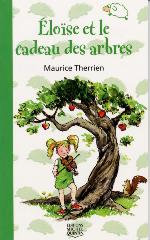 Image of Cover: Éloïse et le cadeau des arbres