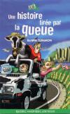 Image of Cover: Une histoire tirée par la queue