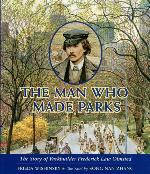 Image of Cover: The Man Who Made Parks: The Story of Parkbuilder