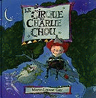 Photo of book cover: Le Cirque de Charlie Chou