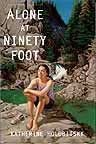 Image de la couverture : Alone at Ninety Foot