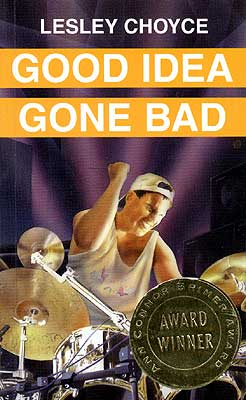 Image de la couverture : Good Idea Gone Bad