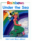 Rainbows under the Sea