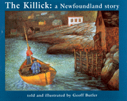 THE KILLICK: A NEWFOUNDLAND STORY