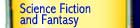 Science Fiction and Fantasy