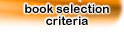 Book Selection Criteria