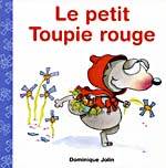 Cover of book, LE PETIT TOUPIE ROUGE