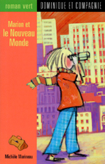 Cover of book, MARION ET LE NOUVEAU MONDE