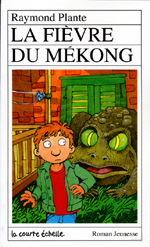 Cover of book, LA FIÈVRE DU MÉKONG