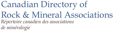 Canadian Directory of Rock and Mineral Associations