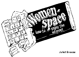 Women'space: How to Enjoy the Internet, illustration by Juliet Breese