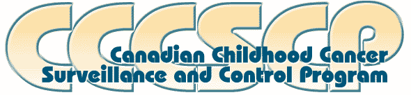 The Canadian Childhood Cancer Surveillance and Control Program