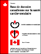 Vers une base de donnes canadienne sur la sant cardiovasculaire