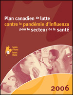 Plan canadien de lutte contre la pandémie d'influenza dans le secteur de la santé