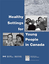 Healthy Settings for Young People in Canada
