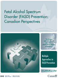 Fetal Alcohol Spectrum Disorder (FASD) Prevention: Canadian Perspectives