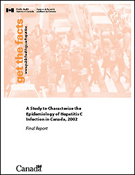 A Study to Characterize the Epidemiology of Hepatitis C Infection in Canada, 2002