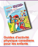 Guide d'activité physique canadien pour les enfants