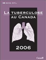 La Tiberculosis au Canada 2006