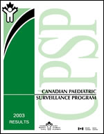 Canadian Paediatric Surveillance Program - 2003 Results