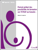 Portrait global des possibilités de formation sur l'ETCAF au Canada : Analyse de la conjecture - couverture 