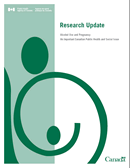 Research Update - Alcohol Use and Pregnancy: An Important Canadian Public Health and Social Issue