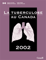 La tuberculose au Canada 2002