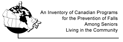 An Inventory of Canadian Programs for the Prevention of Falls Among Seniors Living in the Community