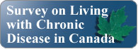 Survey on Living with Chronic Disease in Canada