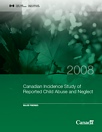 Canadian Incidence Study of Reported Child Abuse and Neglect - 2008 Major Findings