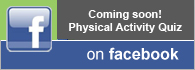 Coming soon Physical Activity Quiz