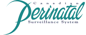 CPSS - Canadian Perinatal Surveillance System