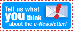Tell us what you think about the e-Newsletter