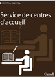 Service de centres d'accueil