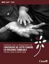 Rapport sur le rendement de l’'nitiative de lutte contre la violence familiale d'avril 2004 à mars 2008