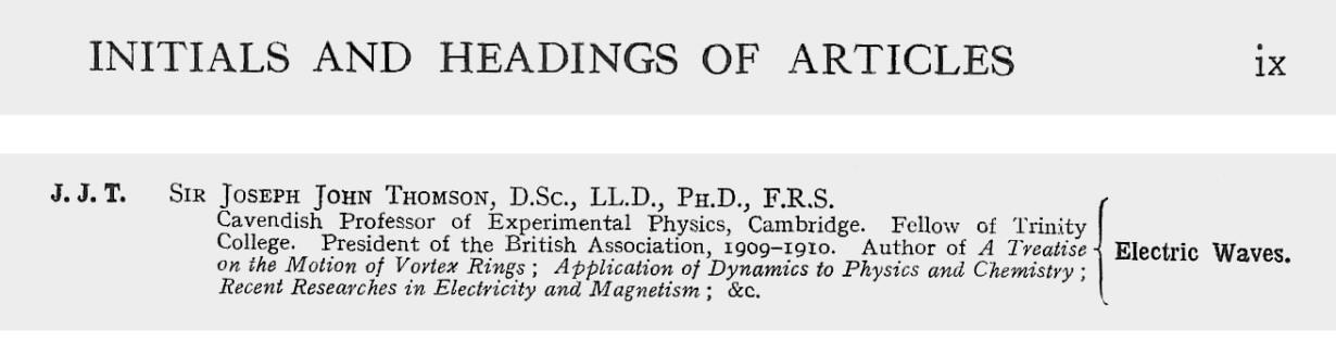 J.J. Thomson, author of Electric Waves, Encyclopedia Britannica 1911