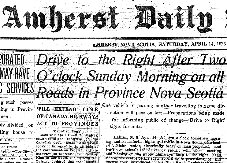 Nova Scotia, Amherst, 14 April 1923: Now Drive to the Right