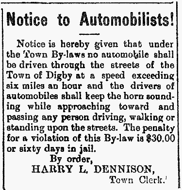 Nova Scotia, Digby, 29 July 1910: Speed limit six miles per hour