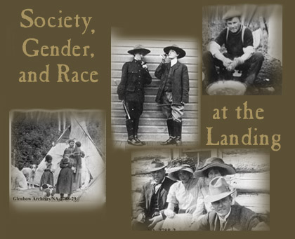 Society, Gender, and Race at the Landing