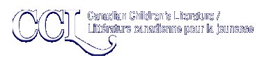 Canadian Children's Literature - Litterature canadienne pour la jeunesse