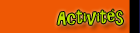 Activités