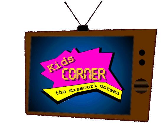 Kids Corner!     Please turn images on.