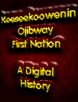 Keeseekoowenin - A Digital History