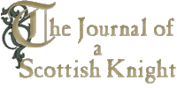 The Journal of a Scottish Knight
