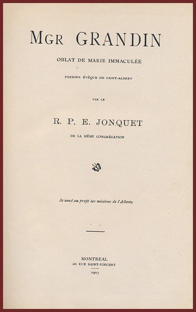 Mgr Grandin par R.P.E. Jonquet, 1903